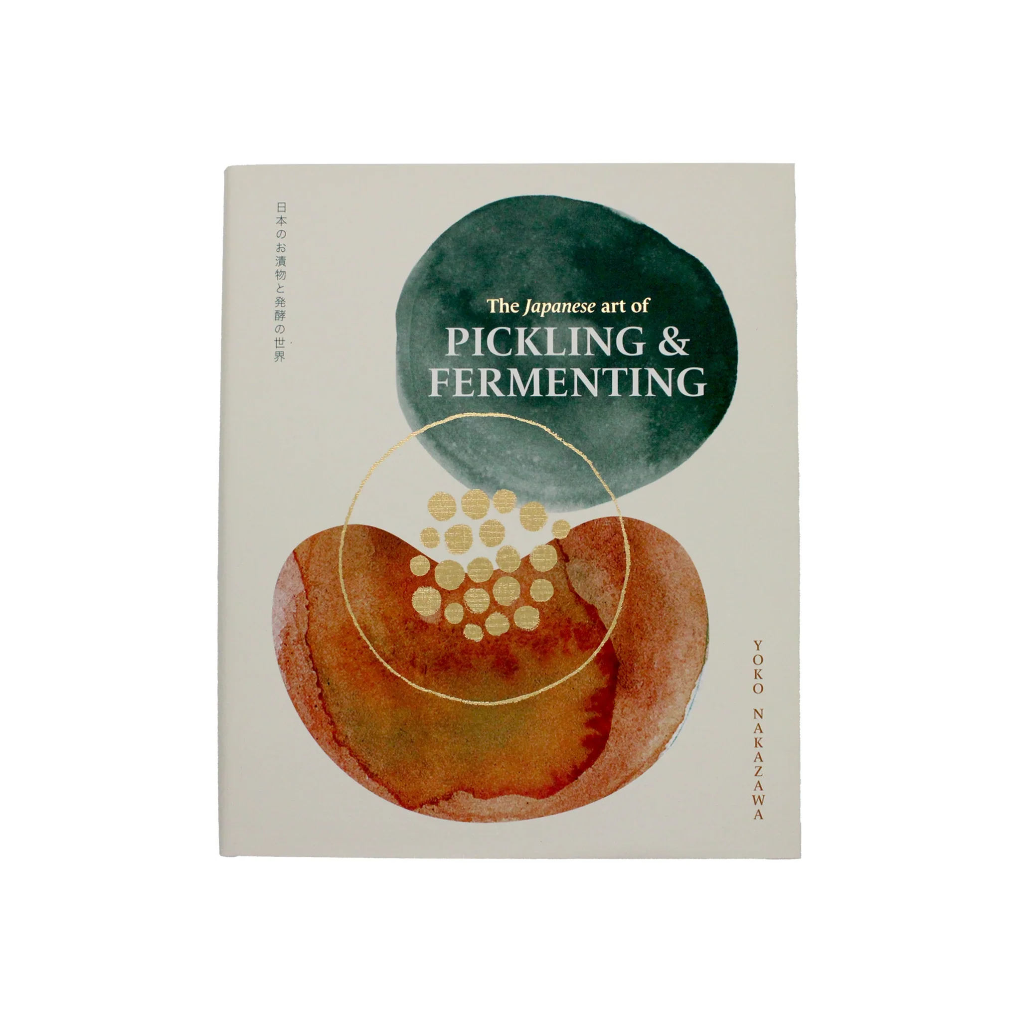 The Japanese Art of Pickling & Fermenting