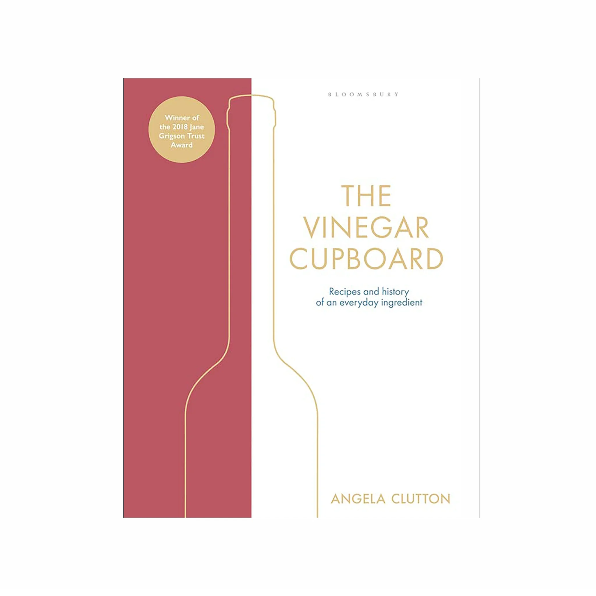 The Vinegar Cupboard by Angela Clutton